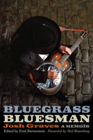 Bluegrass Bluesman: A Memoir 0252078640 Book Cover