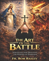 The Art of The Battle B0H1YH1C3Z Book Cover