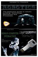 Robotics + Human-Computer Interaction + Cryptography 1530180333 Book Cover