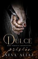 Dulce Prisión: Mafia Romance (Perfectly Imperfect Mafia - En Español) (Spanish Edition) 1961423510 Book Cover