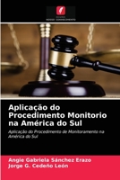 Aplicação do Procedimento Monitorio na América do Sul 6203375217 Book Cover