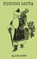 Finding Santa B08JB7M9SY Book Cover