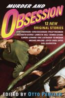 Murder and Obsession: 15 New Original Stories 0385318006 Book Cover