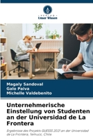 Unternehmerische Einstellung von Studenten an der Universidad de La Frontera 620584320X Book Cover