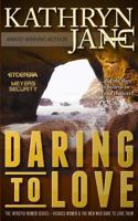 Daring to Love 0992019540 Book Cover