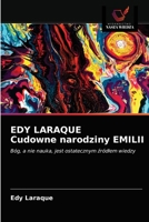 EDY LARAQUE Cudowne narodziny EMILII 6203372412 Book Cover