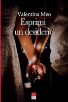 Esprimi un desiderio B0BRHGKNVJ Book Cover