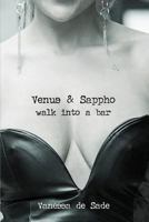 Venus & Sappho Walk Into A Bar 1979827451 Book Cover