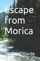 Escape from Morica B09FS9S8BX Book Cover