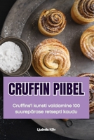 Cruffin Piibel 1835937462 Book Cover