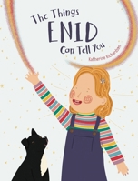 The Things Enid Can Tell You 176428061X Book Cover