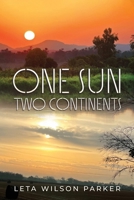 One Sun, Two Continents 1964037174 Book Cover