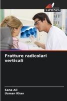 Fratture radicolari verticali (Italian Edition) 6208926637 Book Cover