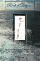 Book of Prayers: A Help You To Pray Book 0987207547 Book Cover