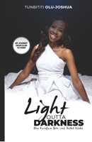 Light Outta Darkness 9785787095 Book Cover