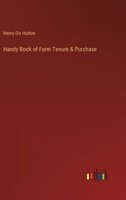 Handy Book of Farm Tenure & Purchase 3368157159 Book Cover