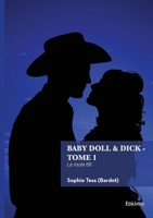 Baby Doll & Dick - Tome 1: La route 66 (French Edition) 2414825014 Book Cover