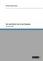 Der alevitische Cem in der Diaspora 3640766296 Book Cover