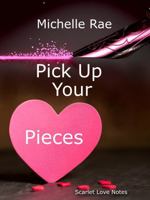Pick Up Your Pieces B0GF1GQ312 Book Cover