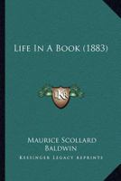 Life in a Book 1120637309 Book Cover
