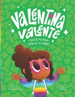 Valentina Valente: She Is My Dad * Ella Es Mi Papá B09RM5HS5P Book Cover