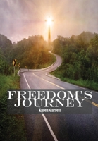 Freedom's Journey 1732975582 Book Cover