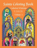 Saints Coloring Book: Volume 5 1718907893 Book Cover