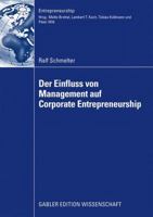 Der Einfluss Von Management Auf Corporate Entrepreneurship (German Edition) 3834915750 Book Cover