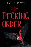 The Pecking Order 1784659010 Book Cover