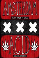 Amsterdam Acid 0692101756 Book Cover