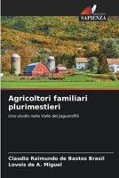 Agricoltori familiari plurimestieri (Italian Edition) 6209534937 Book Cover