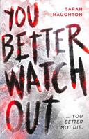 You Better Watch Out 0702329754 Book Cover