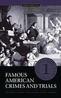 Famous American Crimes and Trials: Five Volumes] (Crime, Media, and Popular Culture) 0275983366 Book Cover