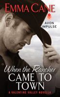 When the Rancher Came to Town 0062369539 Book Cover