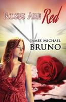 Roses Are Red 1522952845 Book Cover