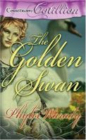 The Golden Swan (Zebra Regency Romance) 0821745735 Book Cover