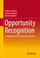 Opportunity Recognition: 15 Approaches for More Business Growth 3658398108 Book Cover