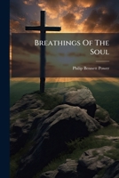 Breathings Of The Soul 1247870421 Book Cover