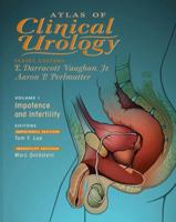 Impotence and Infertility (Atlas of Clinical Urology, V.1 (Atlas of Clinical Urology, V. 1) 1573401196 Book Cover