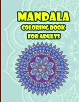 mandala coloring book for adults: 30 amazing stress relieving designs B08WK7VWNV Book Cover