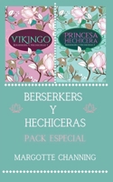 BERSERKERS Y HECHICERAS: PACK ESPECIAL (Spanish Edition) B0F4RR17MV Book Cover