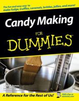 Candy Making For Dummies (For Dummies (Cooking)) 0764597345 Book Cover