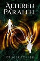 Altered Parallel B0FHJ656BT Book Cover