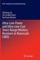 Ultra-Low-Power and Ultra-Low-Cost Short-Range Wireless Receivers in Nanoscale CMOS 331921523X Book Cover