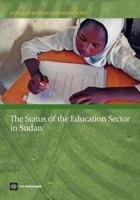 The Status of the Education Sector in Sudan 0821388576 Book Cover