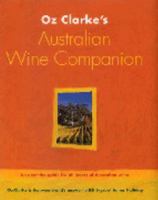 Oz Clarke's Australian Wine Companion (Oz Clarke's Wine Companions) 015603025X Book Cover