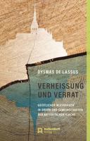 Verheissung Und Verrat: Geistlicher Missbrauch in Orden Und Gemeinschaften Der Katholischen Kirche 3402248220 Book Cover