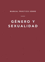 Manual práctico sobre género y sexualidad 1642897248 Book Cover