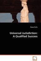 Universal Jurisdiction: A Qualified Success 3639053753 Book Cover