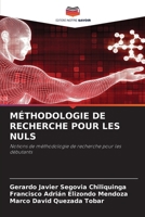 Méthodologie de Recherche Pour Les Nuls (French Edition) 6202771755 Book Cover